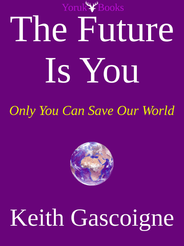 The Future is You