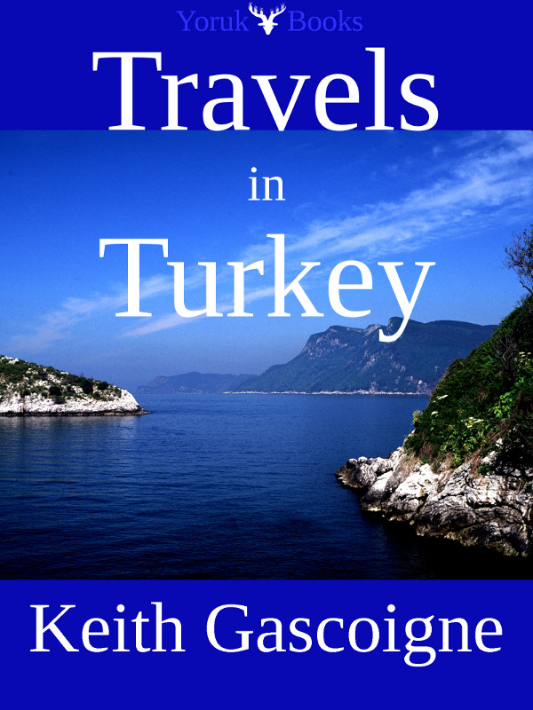 Travels in Turkey